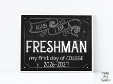 First Day Of College Sign Freshman PRINTABLE Chalkboard, Instant Download, School Sign, Photo Prop, 1st Day Of College