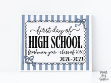 Blue First Day Of High School Sign Coquette PRINTABLE, Freshman Year Girl Back To School Sign, 1st Day Photo Prop, Cute Bow Instant Download