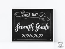 First Day Of Seventh Grade Sign PRINTABLE 7th Grade School Sign, Photo Prop, Chalkboard, Instant Download 2026