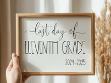 Last Day Of 11th Grade Sign Eleventh School 2025 Printable