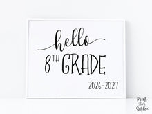 Hello 8th Grade Sign Printable, First Day Of Eighth Grade, Back To School Sign, Clean, Instant Download