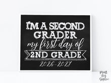 First Day Of Second Grade Sign, 2nd Grade Sign, PRINTABLE, 1st Day Of School, Chalkboard 2026