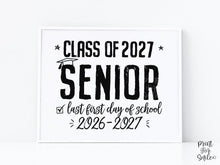 PRINTABLE First Day Of Senior Year Sign, 12th Grade School Sign, Class Of 2027, High School Sign, Modern