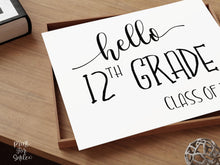 Hello 12th Grade Sign PRINTABLE, First Day Of 12th Grade, Back To School Sign, Clean, Class Of 2027, Instant Download