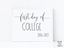 First Day Of College Sign PRINTABLE Back To School Sign Photo Prop