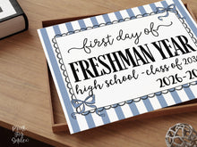 Blue First Day Of Freshman Year Sign Coquette PRINTABLE, Back To School Sign, Girl Photo Prop Instant Download Class Of 2030, 9th Grade