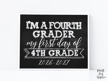 First Day Of 4th Grade Sign Fourth Grade Sign PRINTABLE School 1st Day Chalkboard 2025