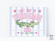 Striped Last Day Of 3rd Grade Sign 2026, Third Grade Printable, Blue Pink Later Gator School Sign Photo Prop