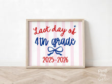 Patriotic Last Day of 4th Grade Sign, Striped Printable, End of School Year Photo Prop, Girl School Sign, Instant Download 2026