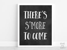 S'more Sign PRINTABLE There's S'more To Come, Graduation Sign Party Decorations, Grad Party Decor, Chalkboard