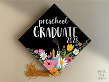 Preschool Grad Cap Topper Printable, Floral Graduate Graduation Cap Topper, Cute Girl Class of 2026