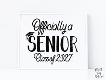 First Day Of Senior Year Sign PRINTABLE Class Of 2027, 12th Grade Sign, Officially A Senior, High School Sign, Modern