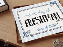 First Day Of Freshman Year Sign Coquette PRINTABLE Back To School Sign Photo Prop Instant Download Whimsical Lace Class Of 2030 9th Grade