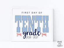 Gingham First Day Of 10th Grade Sign Printable, 1st Day Girl Photo Prop, Blue Back To School Sign, Instant Download