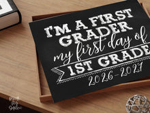 First Day Of First Grade Sign 1st Grade Sign PRINTABLE Chalkboard 2026