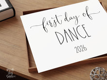 First Day Of Dance Sign PRINTABLE Back To School Sign Photo Prop