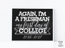 First Day Of College Sign PRINTABLE, 1st Day Chalkboard 2026