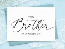 To My Brother On My Wedding Day Card PRINTABLE