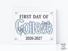 First Day Of College Sign Modern Grandmillennial Cute Whimsical Elegant School Sign Photo Prop Coquette Floral Watercolor PRINTABLE