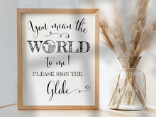 Graduation Globe Sign You Mean The World To Me Party Decorations PRINTABLE