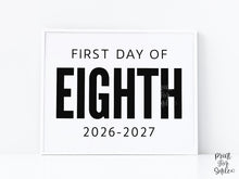 Bold First Day Of Eighth Grade Sign PRINTABLE, 8th Grade Minimalist Boy Back To School Sign, Photo Prop Simple, Clean Classic Modern