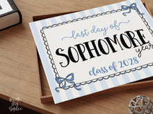 Coquette Last Day Of Sophomore Year Sign PRINTABLE, End Of School Year Photo Prop Instant Download Bow Blue Stripes Class Of 2028 10th Grade