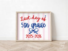 Patriotic Last Day of 5th Grade Sign, Striped Printable, End of School Year Photo Prop, Girl School Sign, Instant Download 2026
