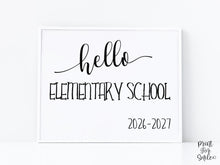 Hello Elementary School Sign PRINTABLE, First Day Of School, Back To School Sign, Clean, Instant Download