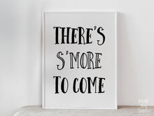 There's S'more To Come Sign PRINTABLE Smore Sign, Graduation Sign Party Decorations, Grad Party Decor