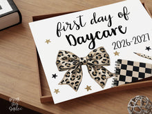 Leopard First Day of Daycare Sign, Trendy Coquette Printable, 1st Day Girl Back to School Sign, Bow Polka Dot, Checkered
