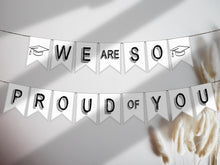 We Are So Proud Of You Banner Printable Graduation Party Decorations