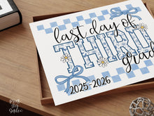 Last Day of 3rd Grade Sign Toile Printable | End of School Year 2026 Photo Prop | Gingham Floral School Sign
