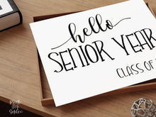 Hello Senior Year Sign Printable, First Day Of Senior Year, Back To School Sign, Clean, Instant Download