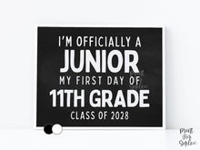 First Day of Junior Year Sign Printable, Back to School Sign, Simple + Chalkboard 1st Day 11th Grade Poster, Clean Class of 2028