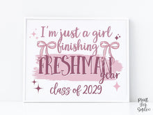 Girl Last Day Of Freshman Year Sign Printable | Pink Coquette Bow Photo Prop | End Of School Class Of 2029