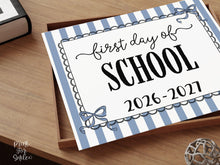 Blue First Day Of School Sign Coquette PRINTABLE, Girl Back To School Sign, 1st Day Photo Prop, Instant Download, Cute Bow
