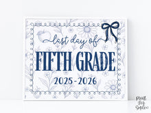 Last Day Of Fifth Grade Sign, Toile, PRINTABLE, 5th Grade School Sign, Photo Prop, Instant Download, Elegant Whimsical, Cute Bow