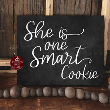 She Is One Smart Cookie Sign Graduation PRINTABLE Chalkboard Party Bar Decorations
