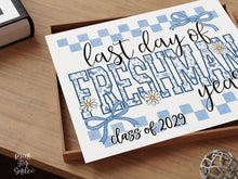 Last Day of Freshman Year Sign Toile Printable | End of School Year Class of 2029 Photo Prop | Gingham Floral School Sign