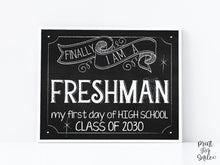 BUNDLE First Day Freshman Year Sign Chalkboard, Class Of 2030, 9th Grade Sign, PRINTABLE 4 High School Signs