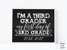 First Day Of Third Grade Sign 3rd Grade Sign PRINTABLE 1st Day Chalkboard 2026