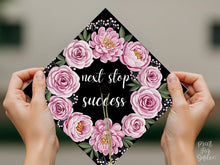 Floral Graduation Cap Topper, Next Stop Success Grad Cap Decor Printable, Pink Flowers Girl, Class of 2026