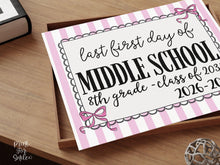 Pink Last First Day of Middle School Coquette Sign Printable, 8th Grade Sign, Girl Back To School Sign, 1st Day Photo Prop, Instant Download