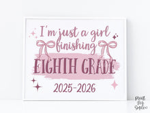 Girl Last Day Of 8th Grade Sign Printable | Pink Coquette Bow Photo Prop | End Of School 2026