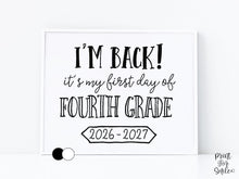 First Day of 4th Grade Sign Printable, Back to School Sign, Clean + Chalkboard 1st Day Fourth Grade Poster for Boy or Girl