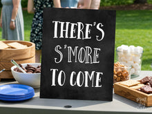 S'more Sign PRINTABLE There's S'more To Come, Graduation Sign Party Decorations, Grad Party Decor, Chalkboard