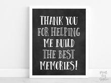 Thank You For Helping Me Build The Best Memories Sign, PRINTABLE Grad Party Decor, Table Sign, College Graduation