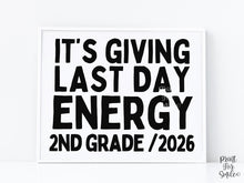 Funny Last Day of 2nd Grade Sign, Second Grade End of School Year 2026 Photo Prop, Printable Instant Download