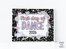 First Day Of Dance Sign Pastel PRINTABLE Sign For Girl 1st Day Of School Photo Prop