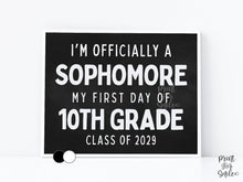 First Day of Sophomore Year Sign Printable, Back to School Sign, Simple + Chalkboard 1st Day 10th Grade Poster, Clean Class of 2029